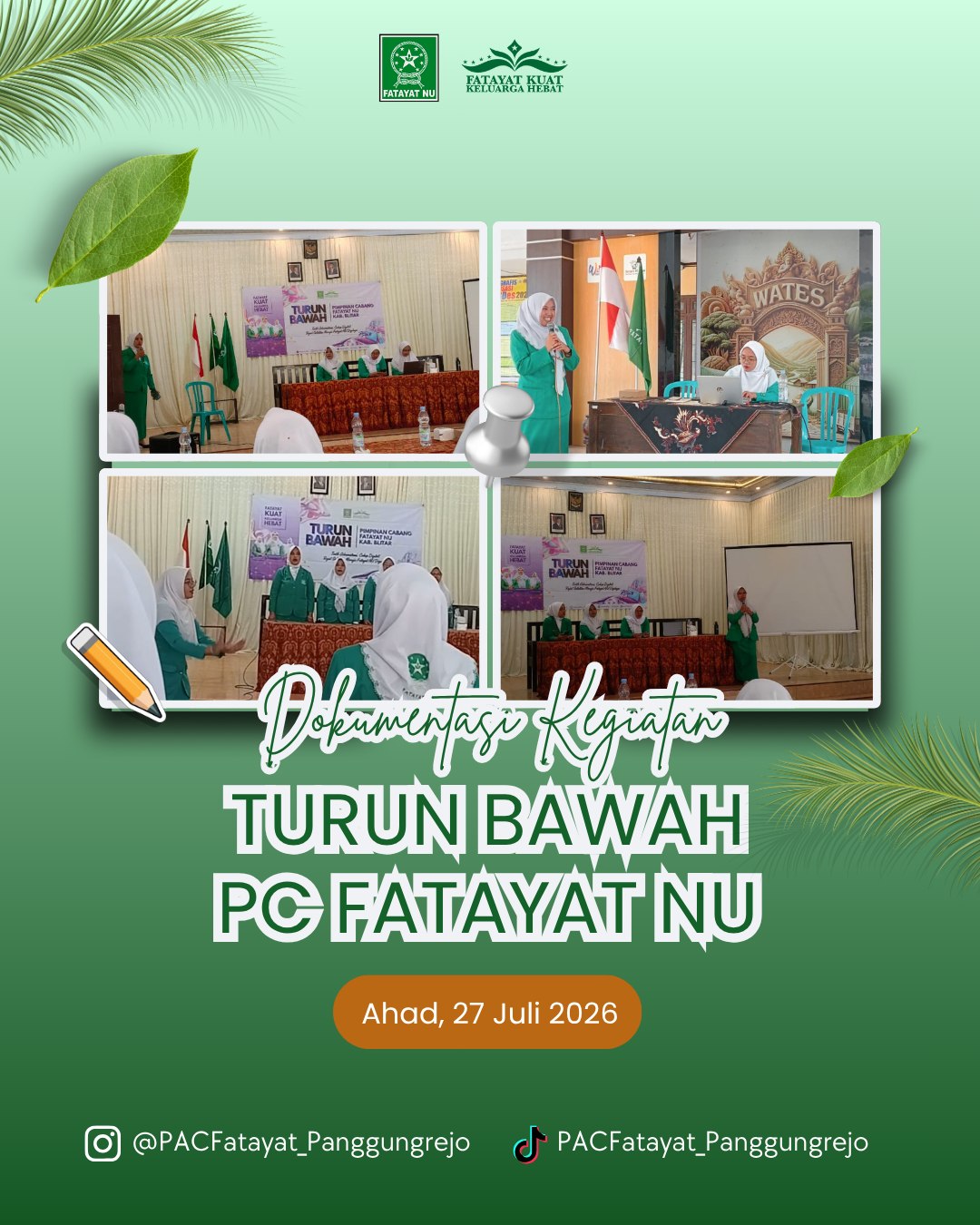 PAC FATAYAT NU PANGGUNGREJO : Rajut Soliditas Menuju Digdaya, PC Fatayat NU Kabupaten Blitar Gelar Turba Administrasi dan Digitalisasi di Wates